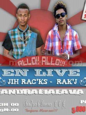 Jih Rac'ks & Rak'J en live Andrafialava