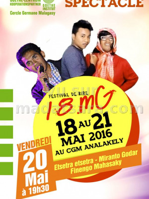 Etsetra Etsetra, Miranto Godar & Finengo Mahasaky - Festival de rire 18.mG - CGM Analakely