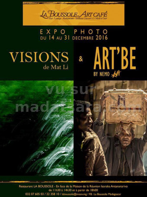 Expo photo Art'Be et Visions - La Boussole Art Café Isoraka‍