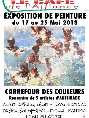 Expo Peinture - Carrefour des couleurs à Antsirabe
Rencontre de 5 artistes : Alaina Rasolofoson, T