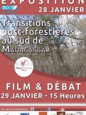 Exposition / film et débat "Transitions post-forestières au Sud de Madagascar" à l'Alliance Française de Tuléar