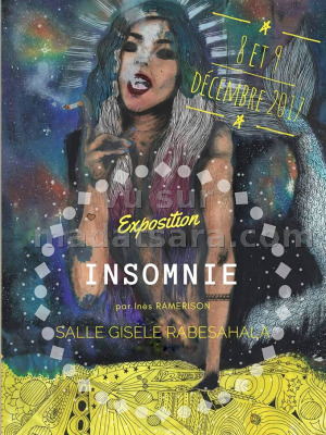 Exposition Insomnie - par Inès Ramerison