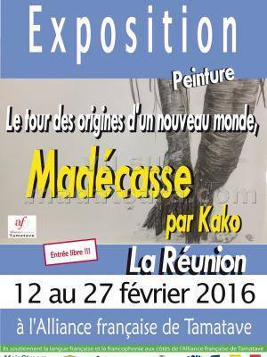 Exposition peinture Le tour des origines d'un nouveau monde Madécasse par Kako à l'Alliance Française de Toamasina