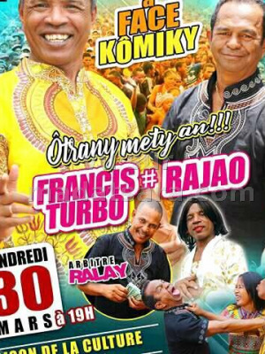 Fâce à fâce kômiky - Maison de la Culture Mahajanga‍ avec Francis turbo‍ & Rajao‍