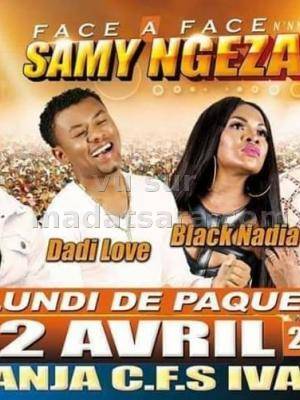 Face à face samy ngeza Black Nadia, Dadi love, Rak Roots, Elidiot Kianja CFS Ivato