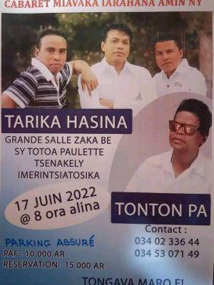 Tarika Hasin, Tonton Pa - cabaret - Salle Zaka be Tsenakely Imerintsiatosika