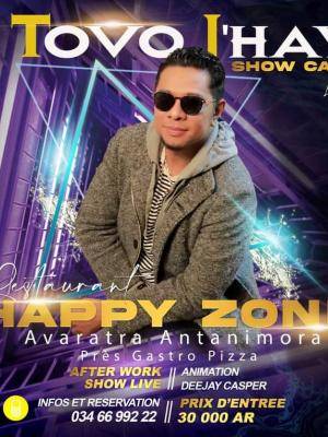 Tovo J'hay en concert Happy Zone Avaratra Antanimora