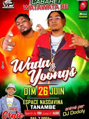 Cabaret watawata be Wada, Yoongs Espace nasoavina tanambe