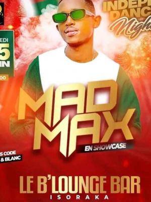 Madmax Showcase Le B'Lounge Bar Isoraka