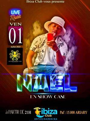 Nael Showcase Ibiza Club Antaninarenina