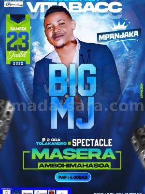 Big MJ Showcase Kianjan'ny masera Ambohimahasoa