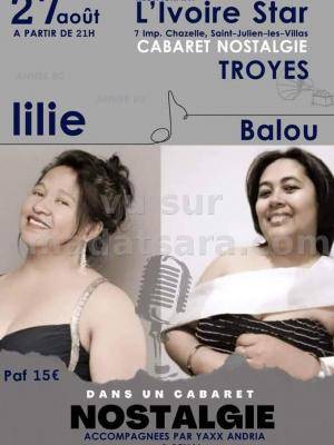 Lilie, Balou Showcase Restaurant L'Ivoire Star Saint-Julien-Les-Villas