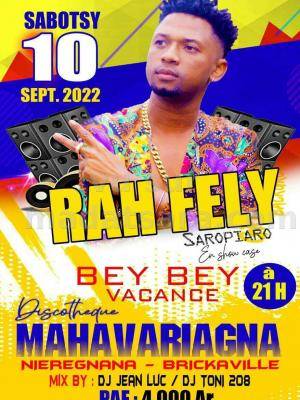 Rah Fely Showcase Discothèque Mahavariagna Nieregnana