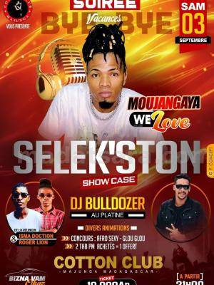Selek'Ston Showcase Cotton Club Mahajanga