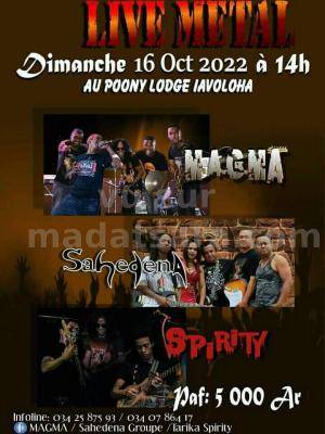 live metaly Magma, Sahedena, Spirity Concert Poony Lodge Iavoloha