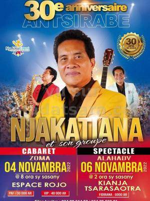 Njakatiana 30e anniversaire Cabaret, Spectacle Espace Rojo Tsarasaotra, Kianja Tsarasaotra