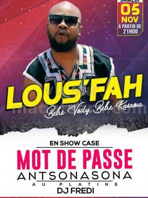 Lous'Fah Showcase Bar Mot de Passe Antsonasona Antalaha
