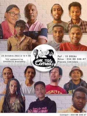 Be tige comedy club  One man/woman show TCC Analakely