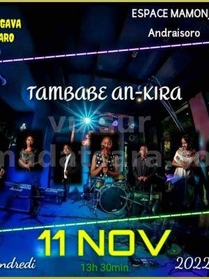 Tambabe an-kira  Concert Espace Mamonjy Andraisoro