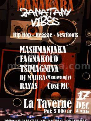 Zanatany vibes MashManjaka, Fagnakolo, Tsimagniva Showcase La Taverne Manakara