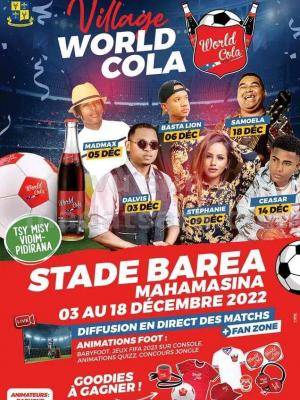 Village World Cola Dalvis, Mad Max, Stéphanie, Basta Lion, Samoela, Ceasar Concert Stade Barea Mahamasina