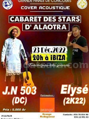 Cabaret des stars d'Alaotra Ibiza Club Antsahatanteraka Ambatondrazaka