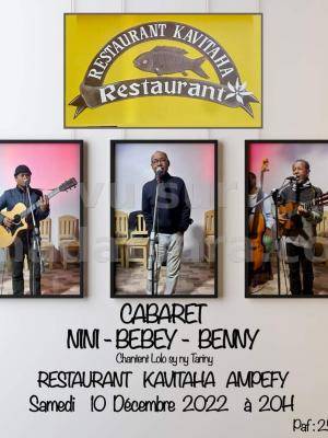 Nini Kolibera, Benny, Bebey Cabaret Restaurant Kavitaha Ampefy