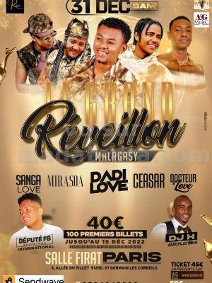 Réveillon Dadi love, Ceasar, Docteur Love, Sanga Love, Mirasoa Showcase Salon Firat Saint-Germain Les Corbeil