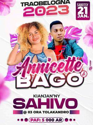 Annicette, Bago Showcase Kianja Sahivo