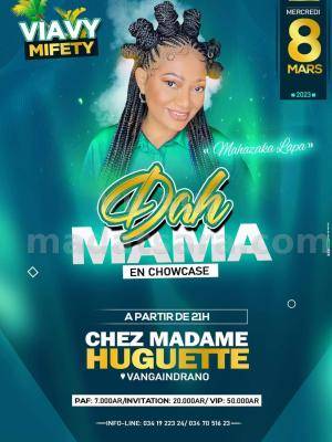 Dah'Mama Showcase Chez Madame Huguette Vangaindrano