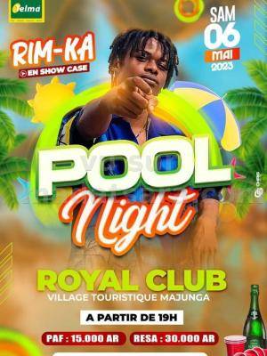 Pool night Rim-Ka Showcase Royal Club Village touristique Mahajanga