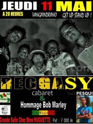 Reggasy Cabaret Chez Madame Huguette Vangaindrano