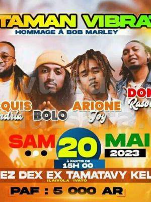 Rastaman vibration Ckoji Farlah, Jacquis Randria, Bolo, Arione Joy, Dom Rasolo, Nantss Showcase Chez Dex Ilaivola Ivato