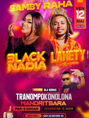 Black Nadia, Lahety Showcase Restaurant Pattes Mandritsara