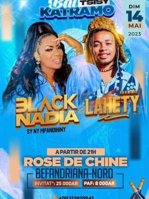 Black Nadia, Lahety Showcase rose de chine Befandriana Avaratra