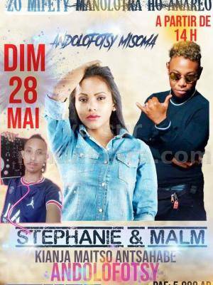 Malm Martiora, Stéphanie Showcase Kianja Maitso Antsahabe Andolofotsy