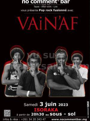 Vain'Af Concert No Comment Bar Isoraka