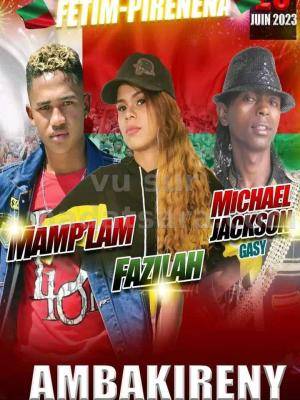 Fazilah, Mamp'Lam, Mickael Jackson gasy Showcase  Ambakireny