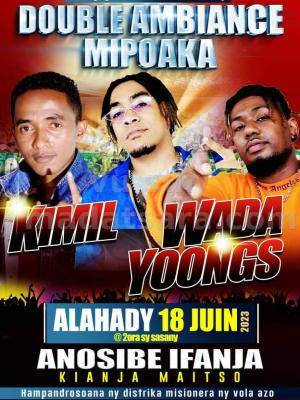 Kimil, Wada, Yoongs Showcase Kianja Maitso Anosibe Ifanja