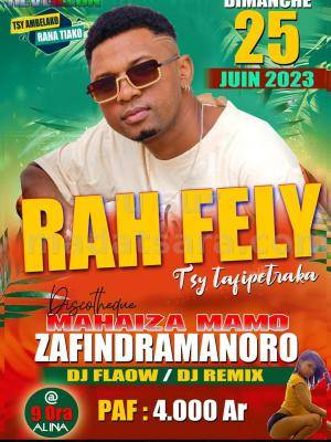 Rah Fely Showcase Discothèque Mahaiza Mamo Zafindramanoro