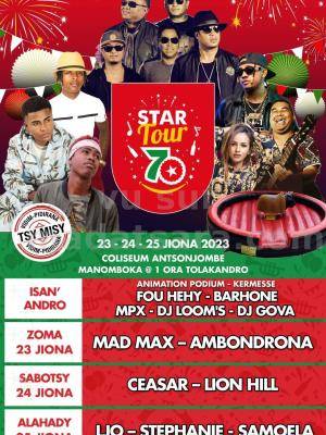 Star tour 7 Fou Hehy, Barhone, Mad Max, AmbondronA, Ceasar, Lion Hill, LJO, Samoela, Stéphanie Concert Coliseum Antsonjombe