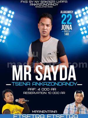 Mr Sayda, Etsetra Etsetra Showcase Tsena Ankazondandy