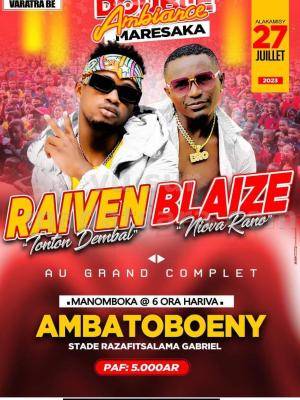 Raiven Jack's, Blaise Showcase Stade Razafintsalama Gabriel Ambato Boeny