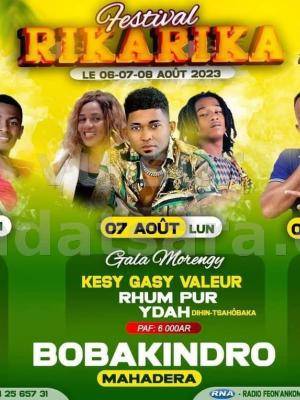 Rikarika 1ere edition Rynah, Kesy Gasy Valeur, Rhum Pur, Ydah, Babalah Festival  Bobakindro Mahadera