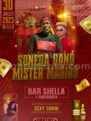 Sonega Gang, Marius Showcase Bar Shella Ankirihiry