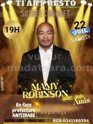 Mamy Robinson Cabaret Ti'Art Resto Antsirabe