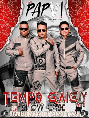 Tempo gaigy Showcase Chez Papa Isoraka