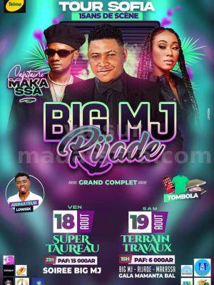Rijade, Big MJ Showcase Super Taureau Antsohihy, Terrain Travaux Antsohihy