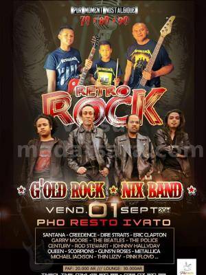 Retro Rock G'old Rock, Nix Band Concert Resto Phô Ivato
