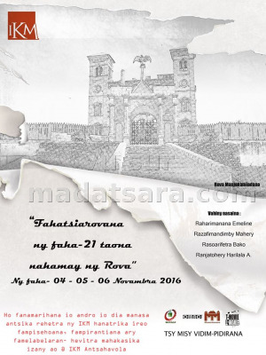 Fahatsirovana ny faha-21 taona nahamay ny Rova -  IKM Antsahavola​​​​​​​